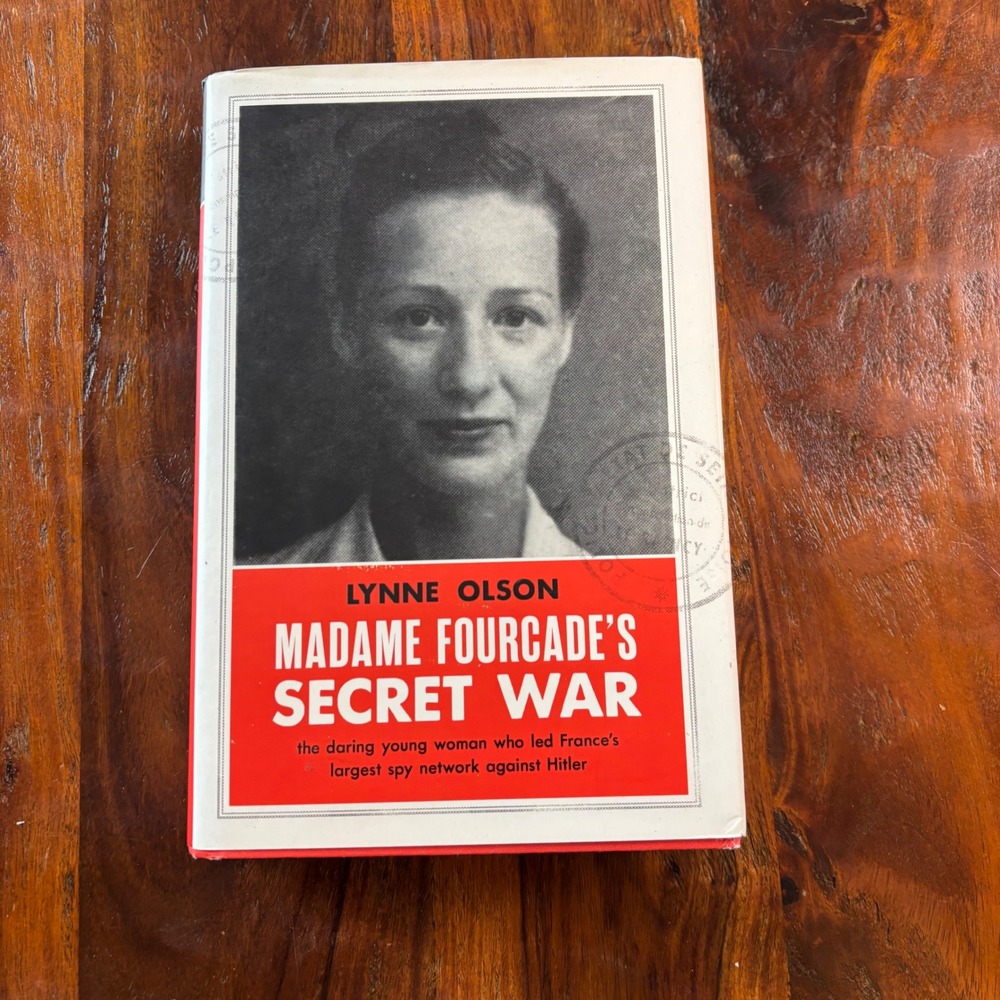 Madame Fourcades Secret‎ War Lynne Olson WWII French Resistance Hardcover Scribe